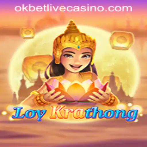 The Enchanting World of LoyKrathong at OKBET LIVE CASINO