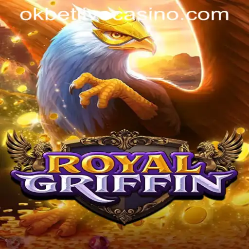 Exploring the Enchanting World of RoyalGriffin: A Premier Game at OKBET LIVE CASINO